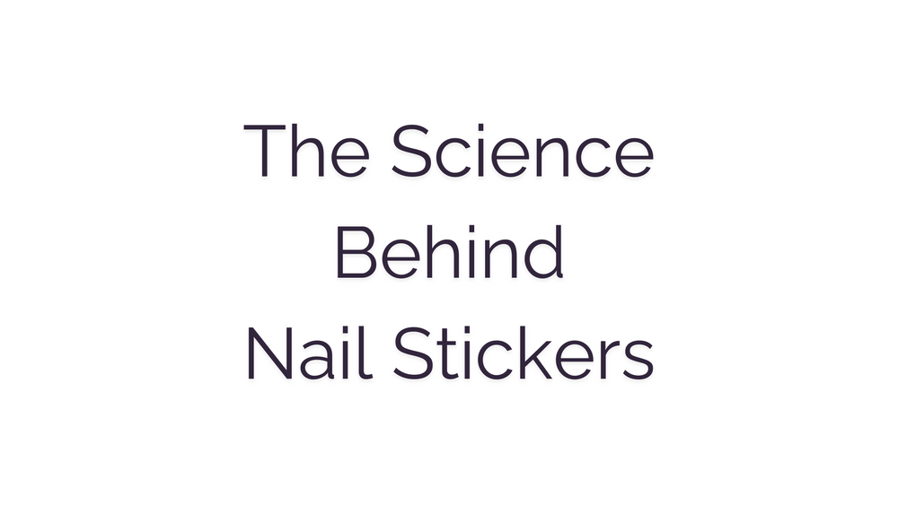 The Science Behind Nail Adhesive Stickers: Innovations Over the Last Decade