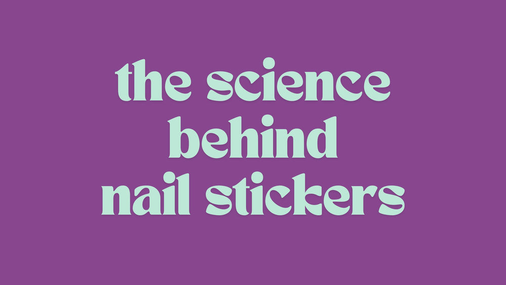 The Science Behind Nail Adhesive Stickers: Innovations Over the Last Decade